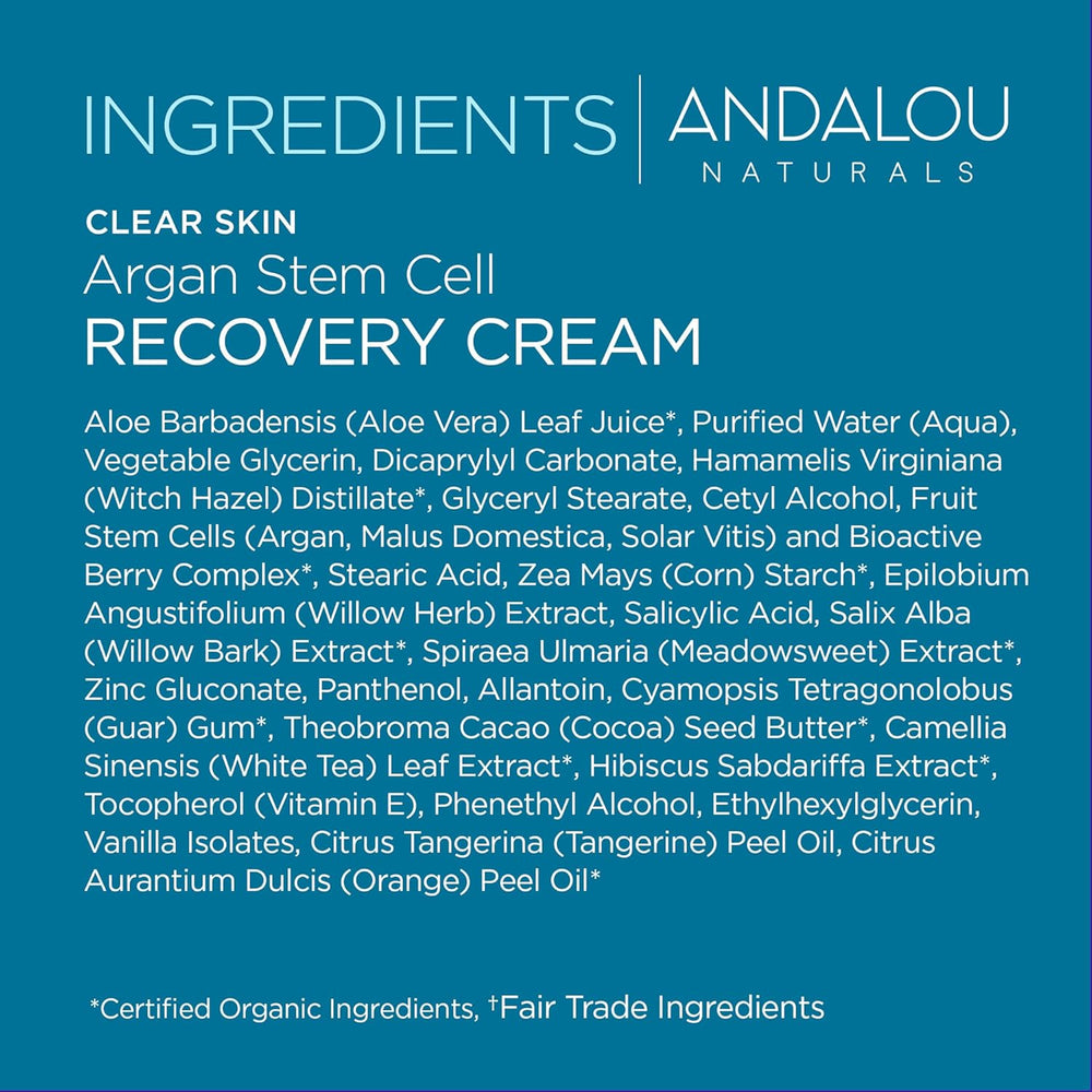 Andalou Naturals Recovery Cream ingredients list with argan stem cells and salicylic acid